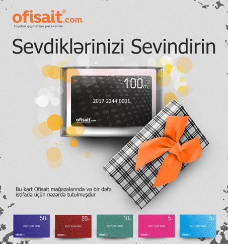 Ofisait-in hədiyyə kartları satışdadır