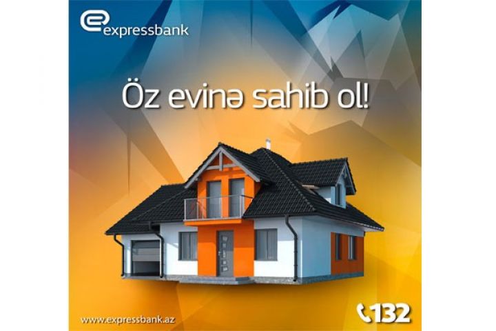 Öz evinə sahib ol!