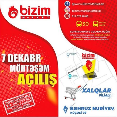 Bu gün tanınmış supermarketin 15-ci filialının möhtəşəm açılışı baş tutacaq
