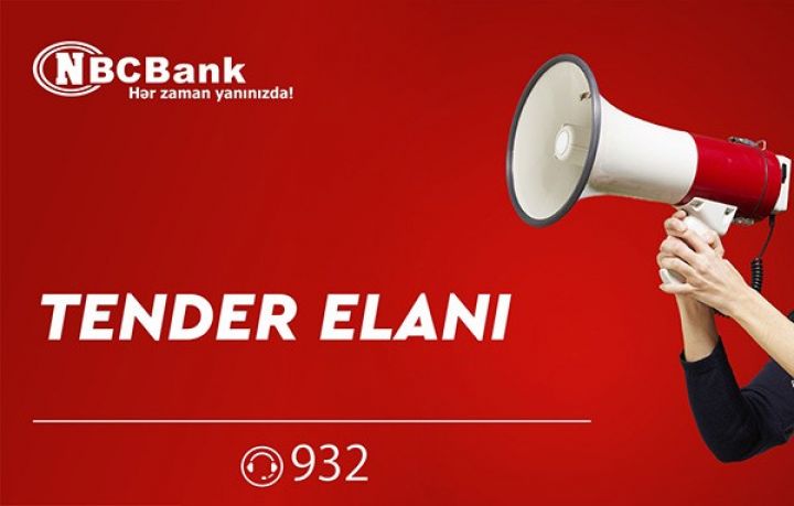 "NBC Bank" Tender elan edir