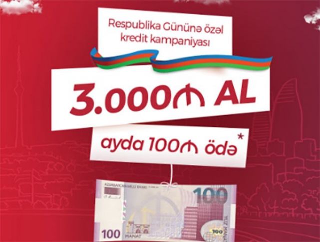 Kapital Bank-dan Respublika Gününə özəl təklif