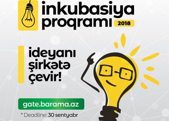 Azercell-in Barama mərkəzi inkubasiya proqramına müraciət müddətini uzatdı