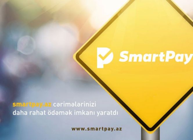 “SmartPay”də cərimələri və gömrük yığımlarını da ödəmək olacaq 