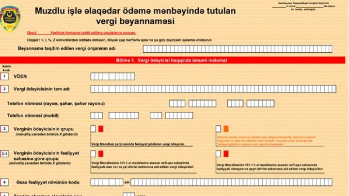 Muzdlu işlə əlаqədаr ödəmə mənbəyində tutulаn vergi bəyаnnаməsinin formasında dəyişiklik edilib