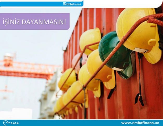 İşiniz dayanmasın, biznesinizə “Embafinans” kreditlərilə təkan verin!