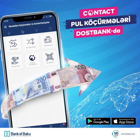 Contact Təcili pul köçürmə sistemi indi DostBank-da!