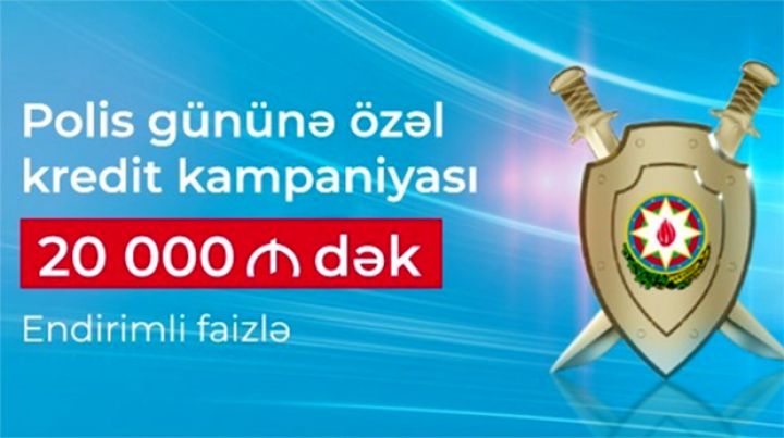 “AccessBank”dan polis əməkdaşları üçün “Nağd kredit” kampaniyası