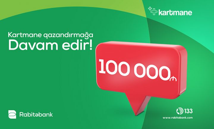 Kartmane sahibləri 100 min manatdan çox keşbək qazanıb