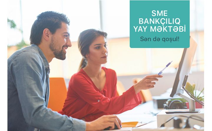 “AccessBank” Yay Məktəbinə start verir - İŞƏ SAHİB OLMAQ İMKANI!