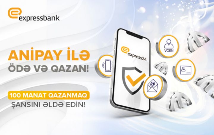 “AniPay ilə ödə və qazan” lotereyası davam edir!
