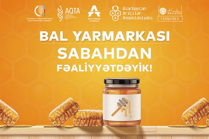 Sabahdan "Bal yarmarkası" fəaliyyətə başlayır
