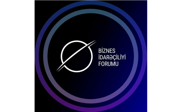 Bakıda 3-cü dəfə Biznes İdarəçiliyi Forumu keçiriləcək!