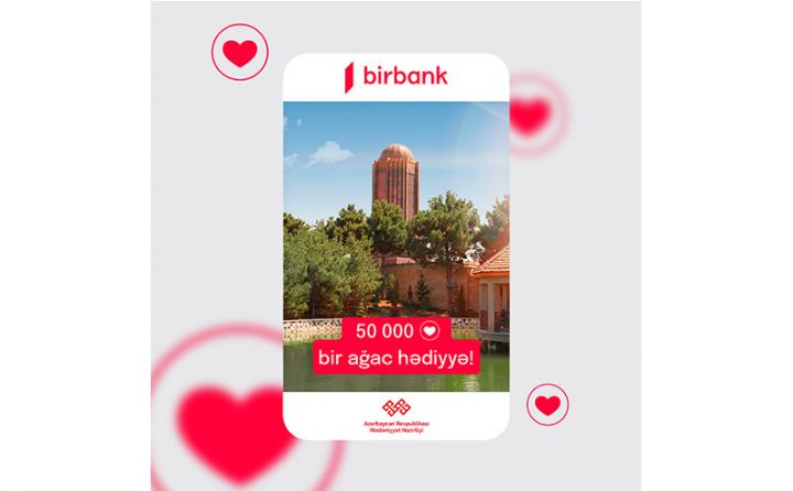 “Ürəklər”inizlə ətraf mühitin qorunmasına dəstək olun!