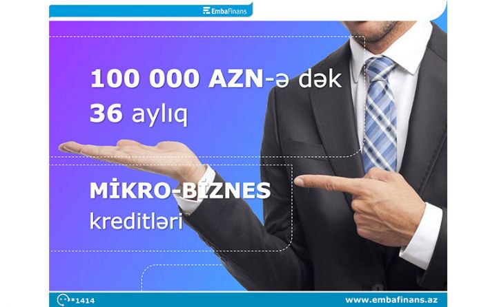 Biznesinizin inkişafı üçün sərfəli kredit təklifini qaçırmayın!