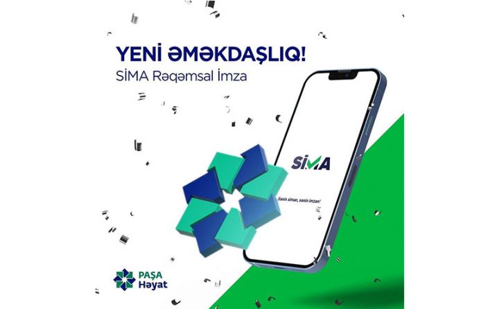 “PAŞA Həyat” rəqəmsal yeniliyə imza atdı