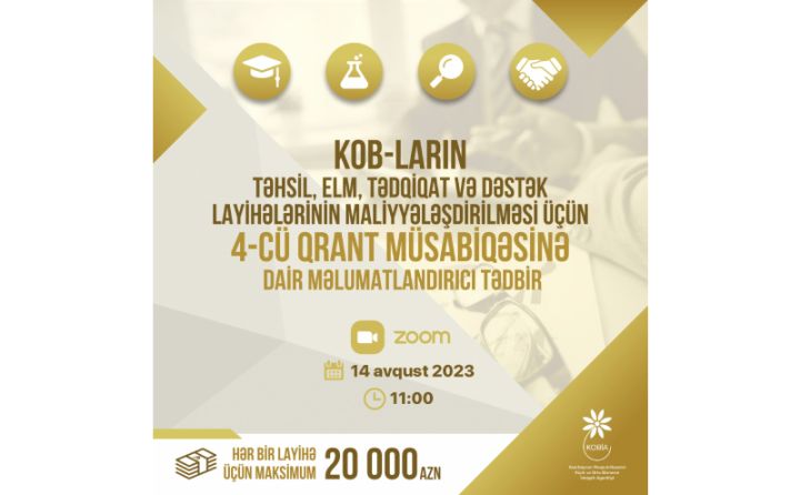 4-cü qrant müsabiqəsi ilə bağlı məlumatlandırıcı tədbir keçiriləcək