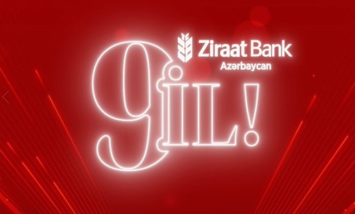 Ziraat Bank Azərbaycan 9 yaşını qeyd edir!