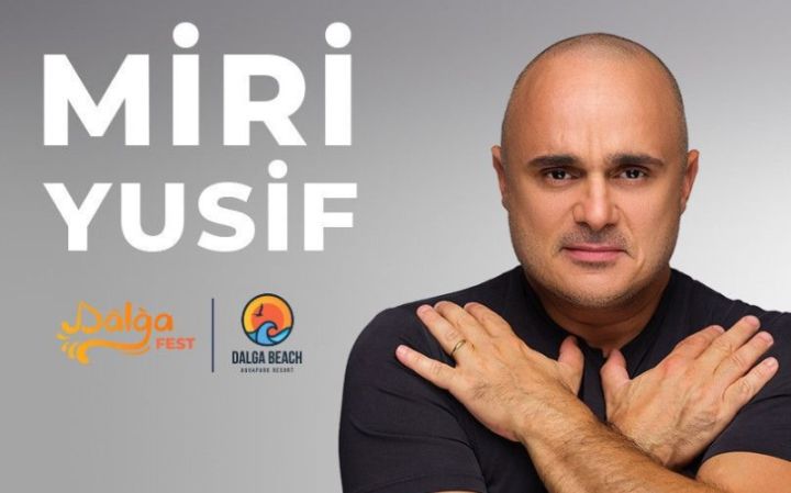 "Dalğa Fest" başlayır - Miri Yusifin konserti olacaq
