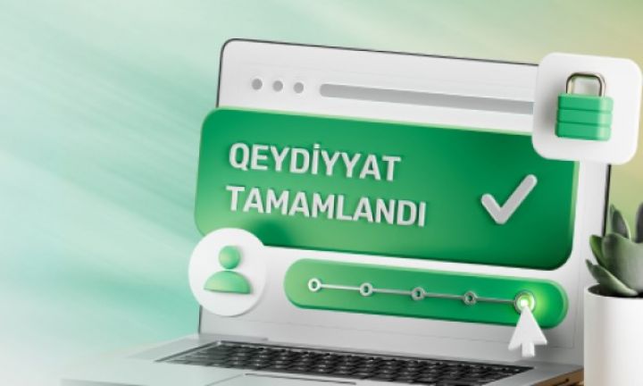 Bank müştərisi olmaq artıq daha asandır  -  5 addımda qeydiyyat tamamlanır