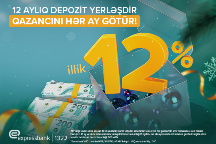 Pulunuza 12 aya 12% gəlir - DEPOZİT