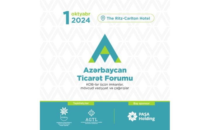 Azərbaycan Ticarət Forumu keçiriləcək