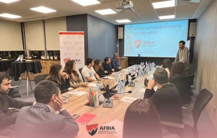 AFBİA-da İxtisas şəhadətnaməsinə hazırlıq təlimi başladı