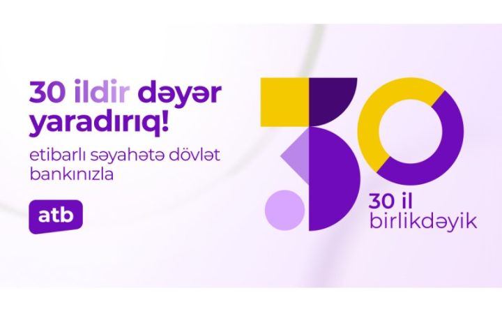 Azər Türk Bankın 30 yaşı tamam oldu