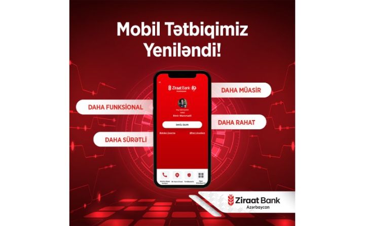 Ziraat Bank Azərbaycan mobil tətbiqini yenilədi!