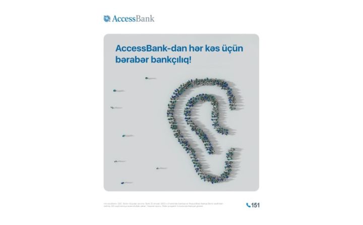 Hər kəs üçün bərabər bankçılıq: AccessBank-dan yeni inklüziv təşəbbüs