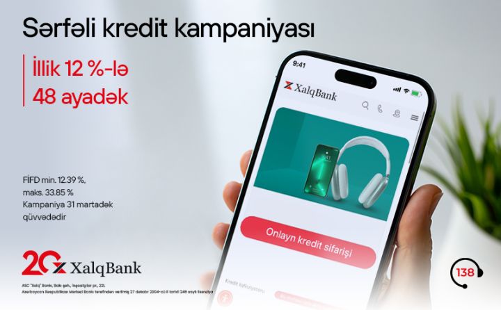 Xalq Bankdan sərfəli istehlak krediti kampaniyası