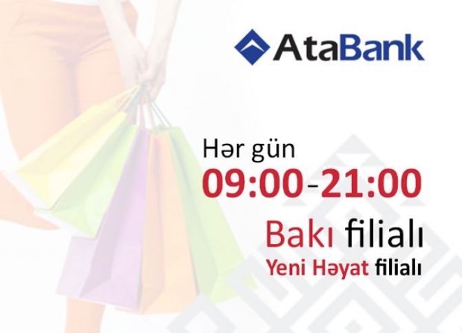 “AtaBank” gücləndirilmiş iş rejimində fəaliyyət göstərəcək.