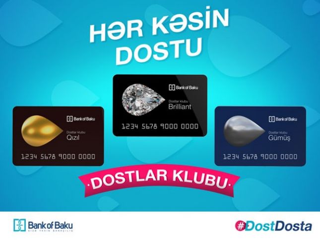 “Dostlar Klubu”na qoşulun, güzəştlərdən faydalanın!
