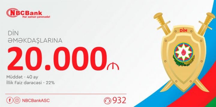 “NBCBank”-dan DİN əməkdaşlarına özəl kredit