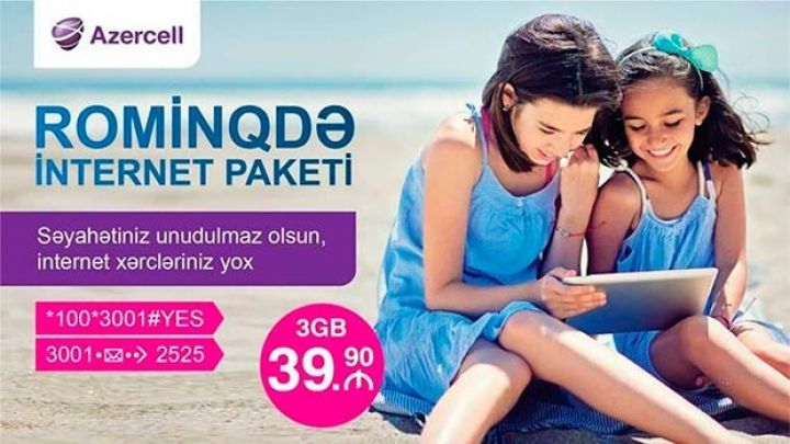 Azercell yeni aylıq Rominq İnternet Paketini təqdim edir