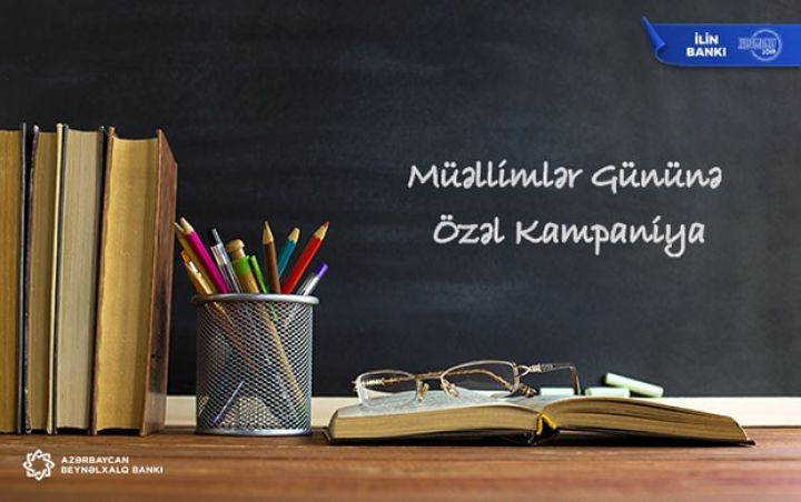 Beynəlxalq Bankdan müəllimlərə özəl təklif
