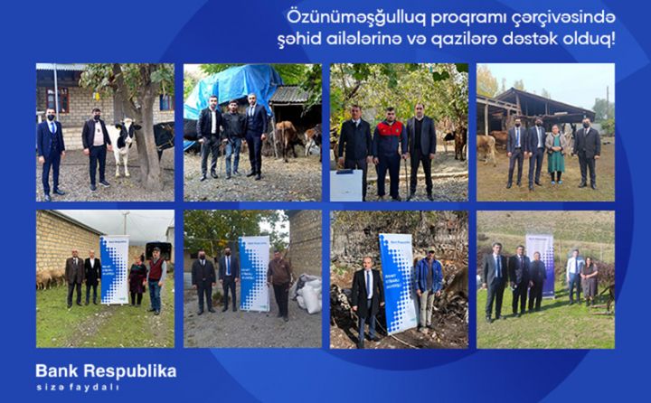 Bank Respublika şəhid ailələrinə və qazilərə dəstək oldu!