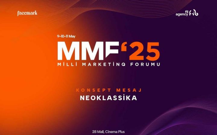 10-cu Milli Marketinq Forumunun ilk gününün spikerləri bəlli oldu!