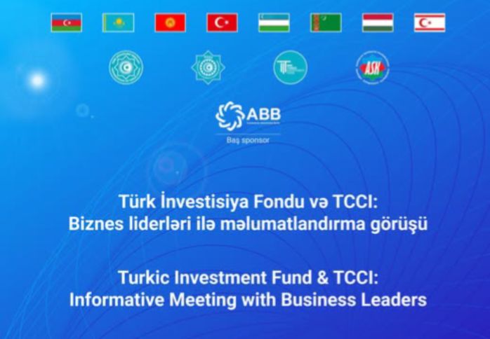 Bakıda Türk İnvestisiya Fondunun maliyyələşdirmə mexanizmləri təqdim ediləcək