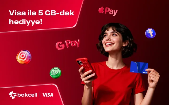 Bakcell və Visa tərəfdaşlığa başlayır